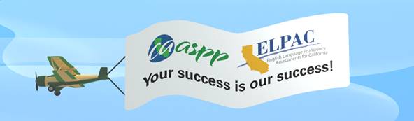 An airplane pulling a banner with the CAASPP and ELPAC logos and 'Your success is our success!' message.